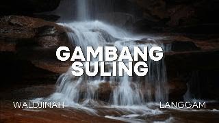 Download lagu Gambang Suling - Waldjinah mp3 Download lagu Gambang Suling - Waldjinah mp3