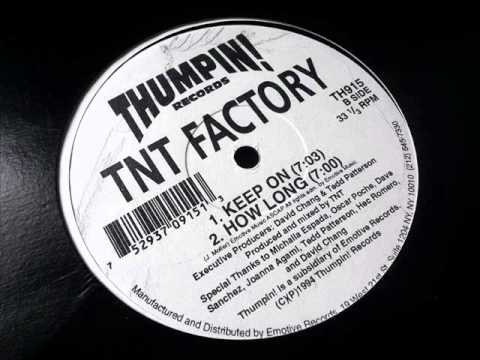 TNT Factory - How Long
