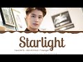 Taeil (NCT) - 'Starlight' (2521 OST 1) Lyrics Color Coded (Han/Rom/Eng) | @HansaGame