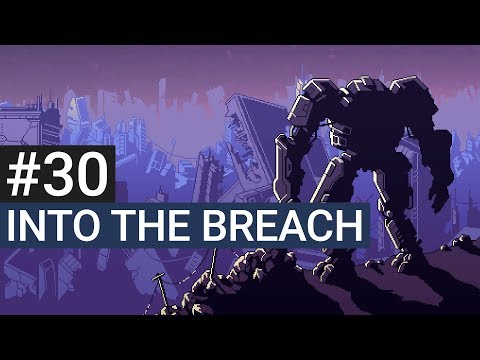 Into the Breach Gameplay #30 - Hazardous Mechs | Hard - Into the Breach Gameplay German