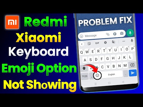 Redmi, Mi, Xiaomi Keyboard Emoji Option Not Showing Problem Fix |Redmi, Mi, Xiaomi Emoji Keyboard On
