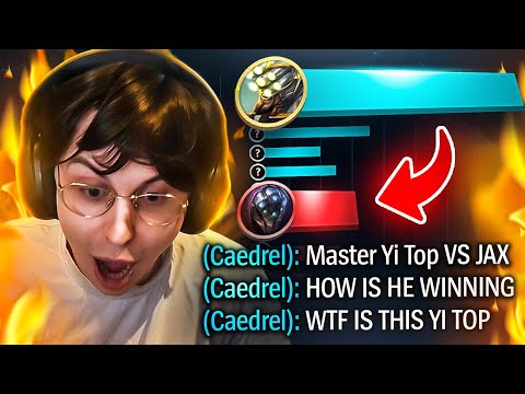 SHOWING CAEDREL THE POWER OF MASTER YI TOP.