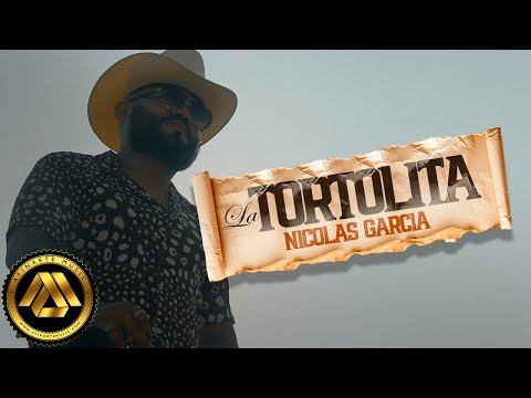 Nicolas Garcia - La Tortolita (Video Oficial)