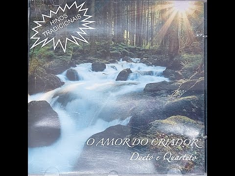 Hino "O amor do Criador" - Quarteto