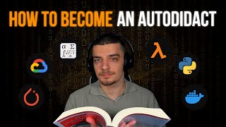 Become An Autodidact: The Most Important Skill