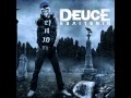 Deuce - Don't Speak Bitch (2012) 