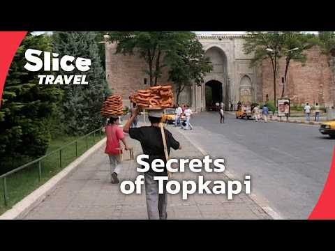 Topkapi Palace: Secrets of the Ottoman Empire | SLICE TRAVEL | FULL DOC