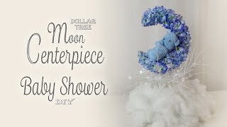 Dollar Tree Moon Centerpiece / Baby Shower Decor