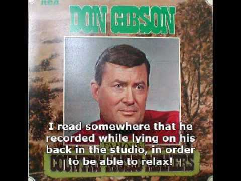 Don Gibson - " Don't Tell Me Your Troubles "