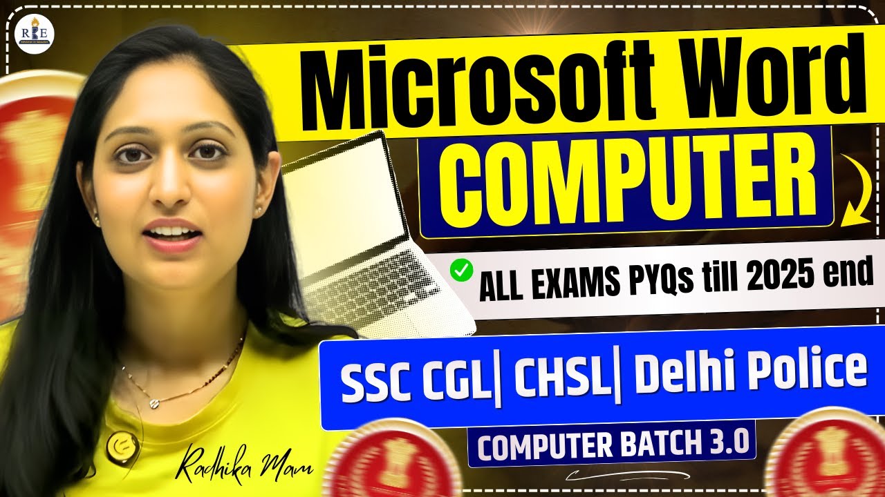 Microsoft Word: SSC & Railway Previous Year Questions (Till 2025)| Radhika Mam| Computer 3.0 Batch