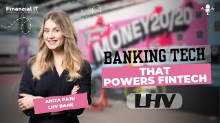 How LHV Bank Empowers Fintech Growth | Anita Paju at Money20/20 Europe 2025