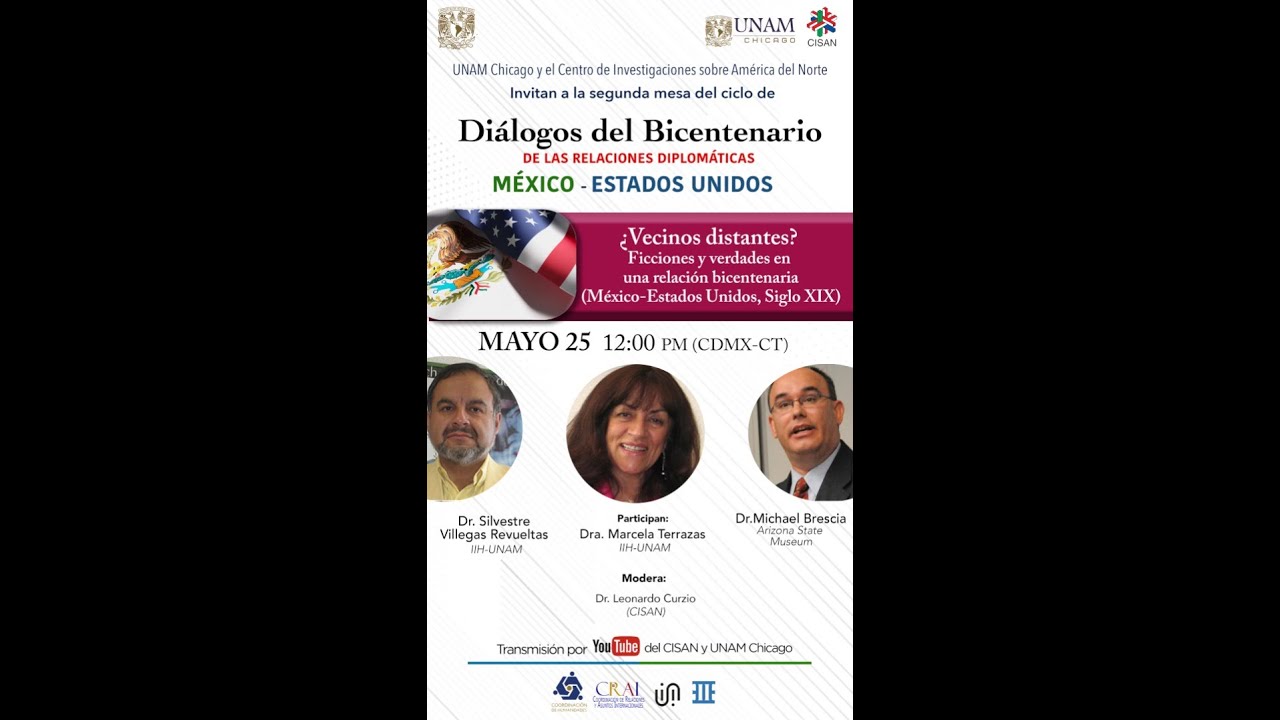 Diálogos del Bicentenario de las Relaciones Diplomáticas entre MEX-EEUU (Segunda mesa)