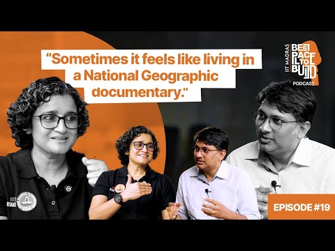 Prof. Preeti Aghalayam|"Sometimes it feels like living in a National Geographic documentary."| Ep.19