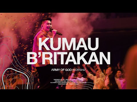 Kumau B'ritakan - Army of God Worship (Official Music Video)