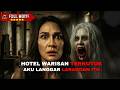 FATHER S LEGACY TURNS INTO TERROR Latest Panggonan Wingit Movie Plot