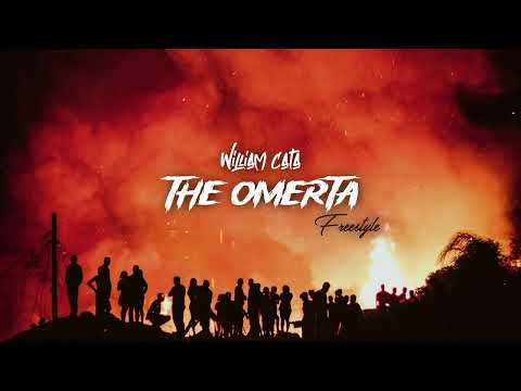 William Cata - The Omerta Freestyle