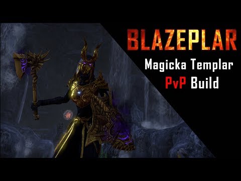 BLAZEPLAR - Magicka Templar PvP Build - Wrathstone DLC