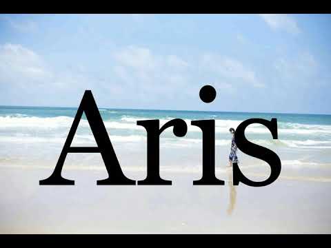 How To Pronounce Aris🌈🌈🌈🌈🌈🌈Pronunciation Of Aris