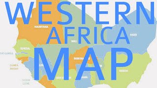 WESTERN AFRICA Map explained arhn global