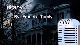 Lullaby.By Francis Turnly.  Part Two