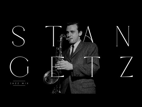 STAN GETZ | JAZZ ICONS PLAYLIST | 4K