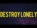 Bane Destroy Lonely Lyrics