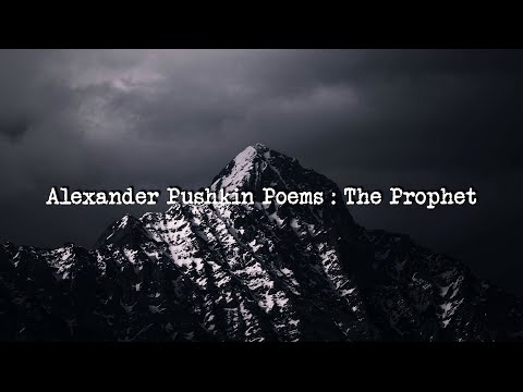ALEXANDER PUSHKIN Poems in English: Alexander Pushkin THE PROPHET