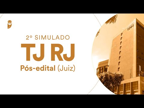2º Simulado TJ RJ - Pós-edital (Juiz) - Correção