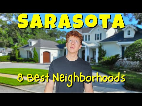 8 BEST Places to Live In Sarasota, Florida!