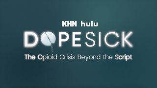 Beyond the Script of Hulu&#39;s &#39;Dopesick&#39; and America&#39;s Real-Life Opioid Crisis