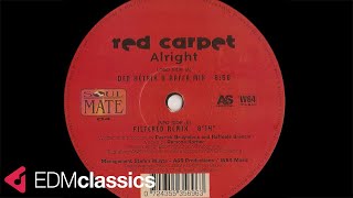 Red Carpet - Alright (Den Hetrix & Raffa Mix) (2004)