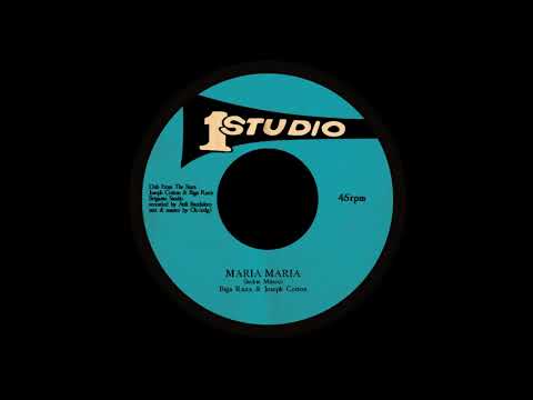 Oboe & Maria Maria - Biga*Ranx & Joseph Cotton