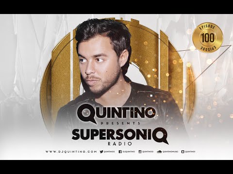 Quintino presents SupersoniQ Radio - Episode 100