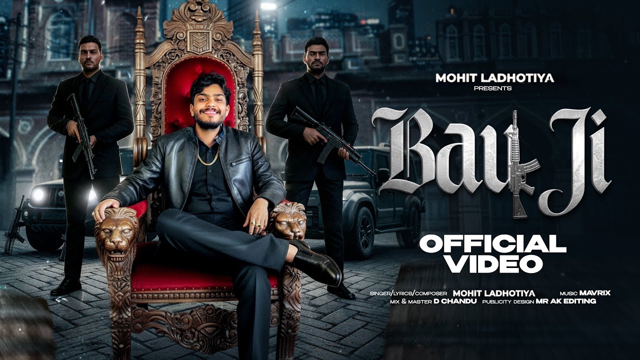 Bau Ji Lyrics | Mohit Ladhotiya