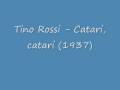 Tino Rossi - Catari, catari 