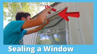 How To Seal A Mobile Home Window