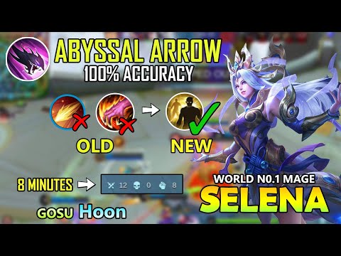 100% ACCURACY  ABBYSAL ARROW !!SELENA GAMEPLAY BY TOP 1 MAGE  GOSU HOON