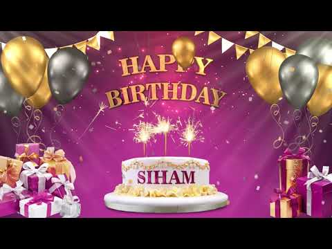 SIHAM سهام | Happy Birthday To You | Happy Birthday Songs 2021