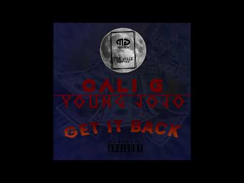 CALI G X YOUNG JOJO GET IT BACK
