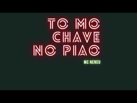 To mo chave no Pião - Mc Neneu, Andrade011 e Ducinco5