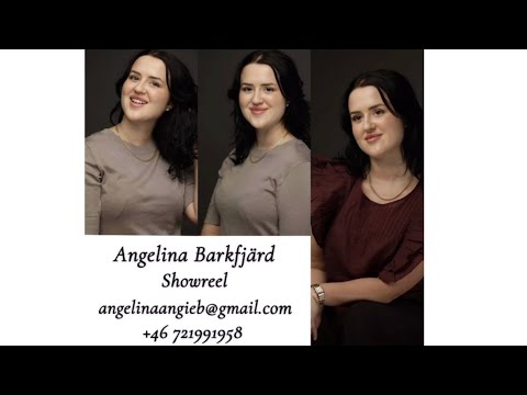 Angelina Barkfjärd Showreel 