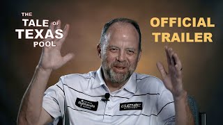 OFFICIAL MOVIE TRAILER: The Tale of Texas Pool