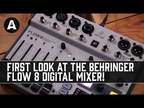 Behringer FLOW 8 - An Easy To Use Compact Mixer with Modern Features?