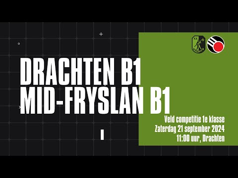 Drachten B1 - Mid Fryslân B1
