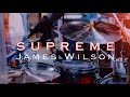 Supreme // James Wilson (Drum Cover)