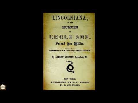 Lincolniana: Or The Humors Of Uncle Abe by Andrew Adderup — free full audiobook