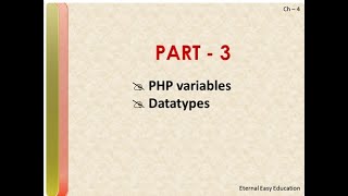 TN 12th computer application chapter-4 PHP (part - 3) PHP variables and datatypes