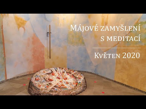 Májové zamyšlení s meditací 3. května 2020