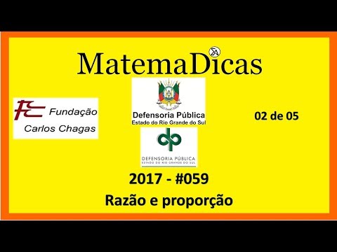 Ratio and Proportion (2 of 5) – Ribeirão Preto Public Defender's Office – FCC 2017 – #059 – Mathe...
