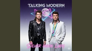 Download lagu Silver moon lady (feat. Talking Modern) (LP Edit) mp3